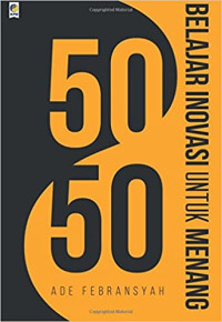 Image of 50/50: Belajar Inovasi untuk Menang