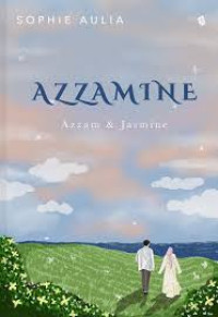 Azzamine: Azzam & Jasmine