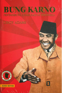 Bung Karno: Penyambung Lidah Rakyat Indonesia