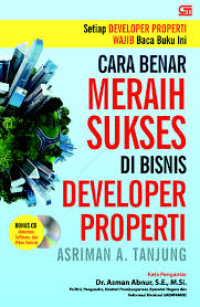 Image of Cara Benar Meraih Sukses di Bisnis Developer Properti