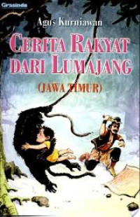 Cerita Rakyat dari Lumajang