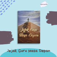 Jejak Guru Masa Depan