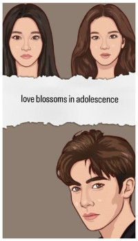 LOVE BLOSSOMEMS IN ADOLESCENCE