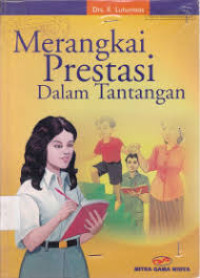 Merangkai Prestasi dalam Tantangan