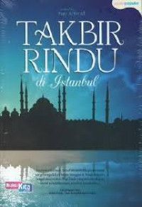 TAKBIR RINDU di Istanbul