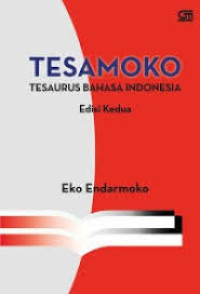 Tesamoko Tesaurus Bahasa Indonesia Edisi Kedua