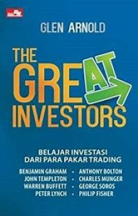 Image of The Great Investors: Belajar Investasi dari Para Pakar Trading