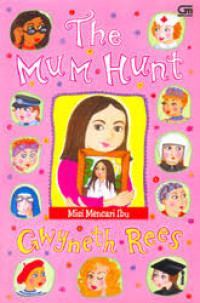 The Mum Hunt