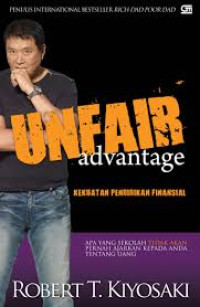 Image of Unfair Advantage: Kekuatan Pendidikan Finansial